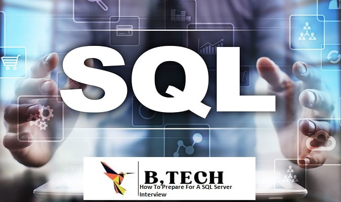 How To Prepare For A SQL Server Interview